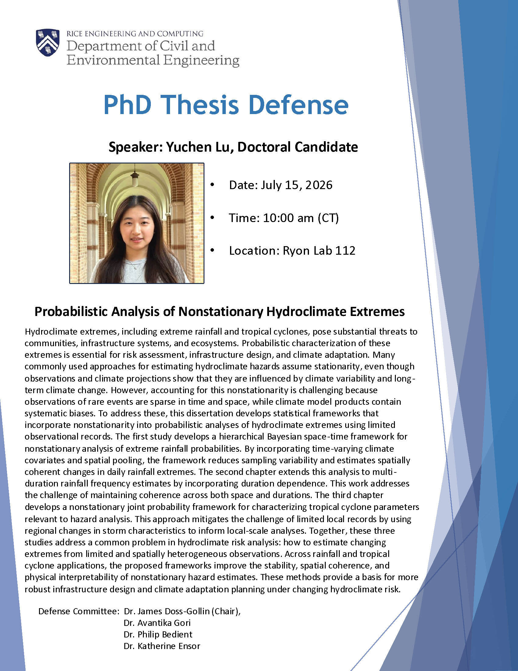 PhD thesis defense flyer for Yuchen Lu, "Probabilistic Analysis of Nonstationary Hydroclimate Extremes," July 15, 2026 at 10:00 am CT in Ryon Lab 112.